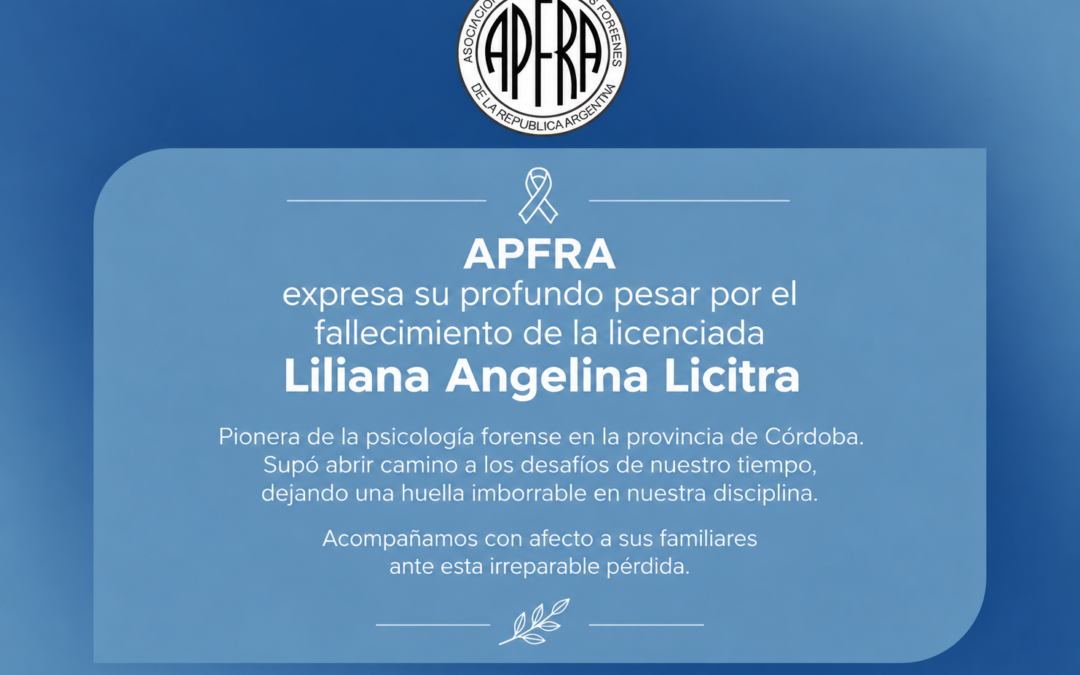 APFRA expresa su profundo pesar por el fallecimiento de la licenciada Liliana Angelina Licitra
